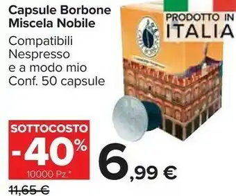 Carrefour Market Caffe borbone Capsule Miscela offerta