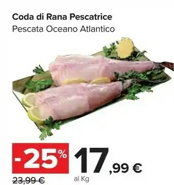 Carrefour Market Coda Fi Rana Pecatrice offerta