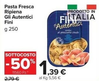 Carrefour Market Fini Pasta Fresca Ripiena Gli Autentici offerta