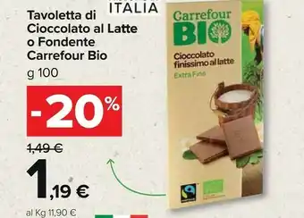 Carrefour Market Carrefour Bio Tavoletta Di Ciocolato Al Latte O Fondente offerta