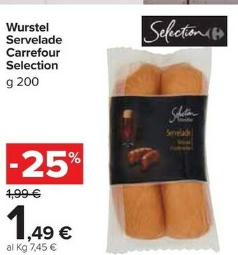 Carrefour Market Carrefour Selection Wurstel Servelade offerta