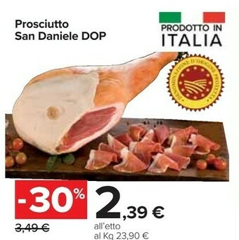 Carrefour Market Prosciutto San Daniele DOP offerta