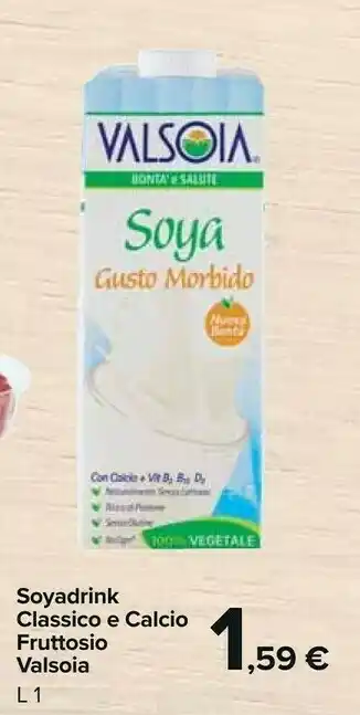 Carrefour Market Valsoia SoyaDrink Calcio 1000 G(ml) offerta