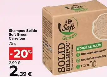 Carrefour Shampoo Solido Soft Green offerta