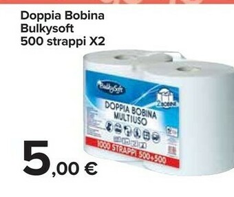Carrefour Bulkysoft Doppia Bobina offerta