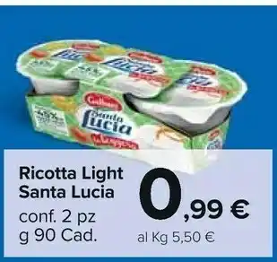 Carrefour Galbani Ricotta Light Santa Lucia offerta
