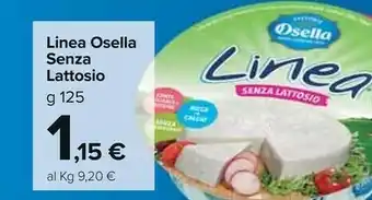 Carrefour Fattorie Osella Formaggio Fresco Linea 125 G(ml) offerta