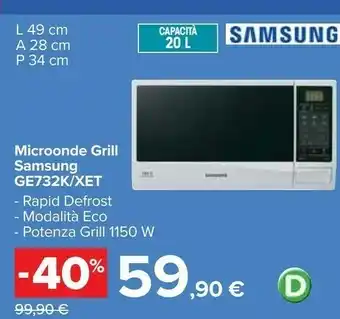 Carrefour Samsung Microonde Grill GE732KXET offerta