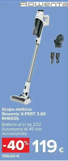 Carrefour Rowenta Scopa Elettrica X-PERT RH 6935 offerta