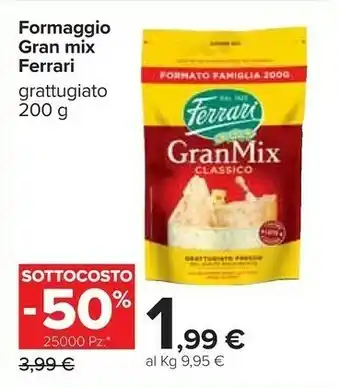 Carrefour Ferrari Formaggio Gran Mix offerta