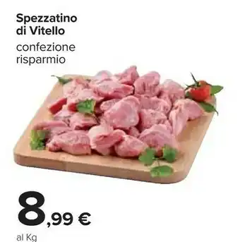 Carrefour Spezzatino Di Vitello offerta