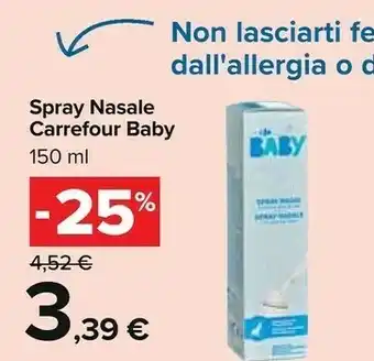 Carrefour Carrefour Spray Nasale Baby offerta