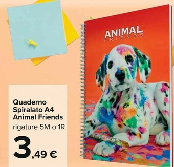 Carrefour Animal Friends Quaderno Spiralato offerta