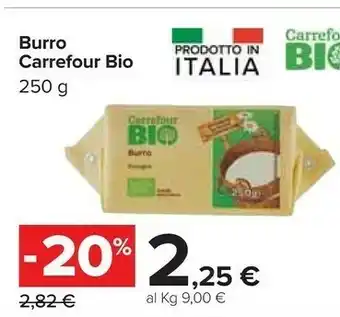 Carrefour Carrefour Bio Burro offerta