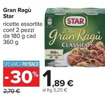 Carrefour Star Gran Ragù Classico 360 G(ml) offerta