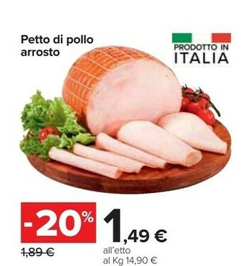 Carrefour Petto Di Pollo Arrosto offerta