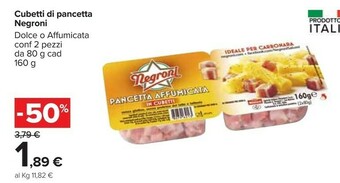 Carrefour Negroni Pancetta Affumicata A Cubetti offerta