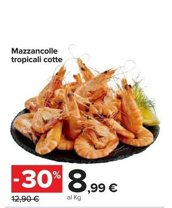 Carrefour Mazzancolle Tropicali Cotte offerta
