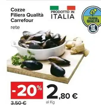 Carrefour Cozze Filiera Qualità offerta
