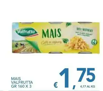 Vivo Supermercati Valfrutta Mais offerta