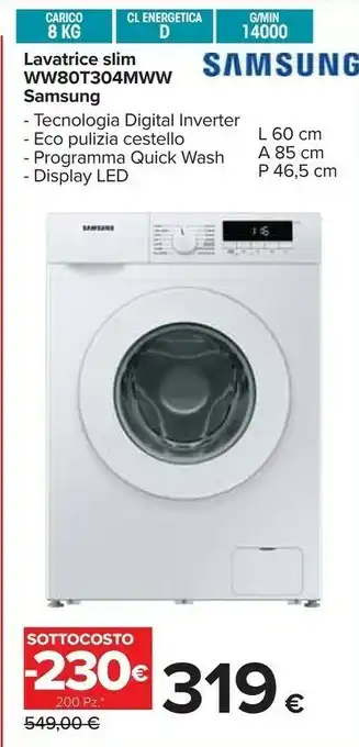 Carrefour Samsung WW80T304MWW Lavatrice Libera Installazione Caricamento Frontale 8 Kg 1400 Giri/min D Bianco offerta
