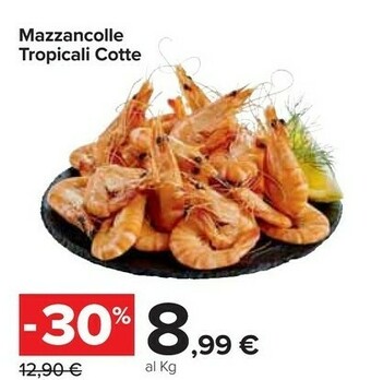 Carrefour Market Mazzancolle Tropicali Cotte offerta