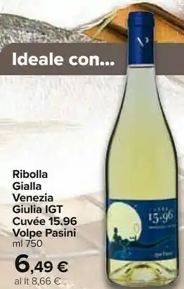 Carrefour Market Volpe Pasini Ribolla Gialla Venezia Giulia Igt offerta