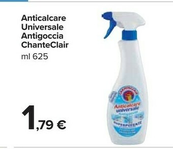 Carrefour Market Chanteclair Anticalcare Universale Antigoccia offerta