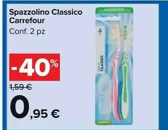 Carrefour Market Spazzolino Classico offerta