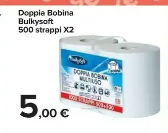 Carrefour Market Bulkysoft Doppia Bobina offerta