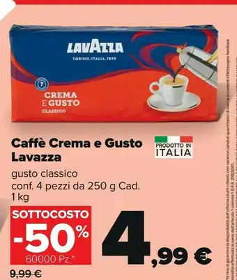 Carrefour Market Lavazza Caffè Crema E Gusto Forte 250 G(ml) offerta