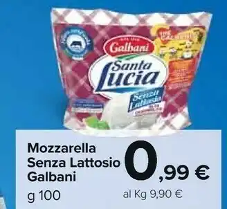Carrefour Market Galbani Mozzarella Senza Lattosio Santa Lucia 100 G(ml) offerta
