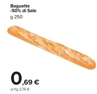 Carrefour Market Baguette -50% Di Sale offerta