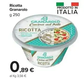 Carrefour Market Granarolo Ricotta 250 G(ml) offerta