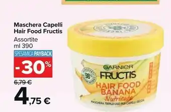 Carrefour Market Garnier Fructis Maschera Capelli Hair Food offerta