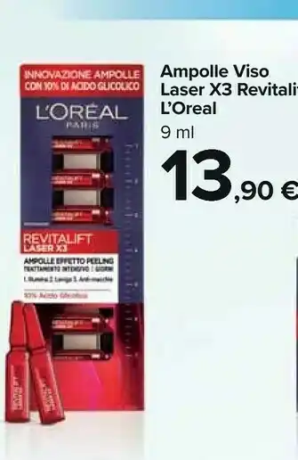 Carrefour Market L'Oreal Ampolle Viso Revitalift Laser X3 9ml offerta