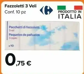Carrefour Maremì Fazzoletti 3 Veli offerta