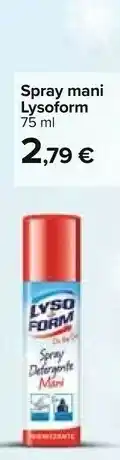 Carrefour Lysofrom Spray Mani offerta