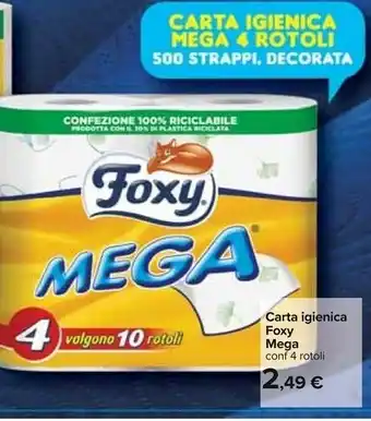 Carrefour Foxy Mega Carta Igienica offerta