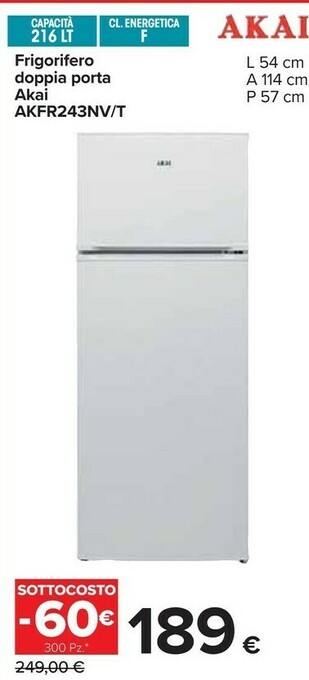 Carrefour Akai AKFR243NV/T Frigorifero Doppia Porta offerta