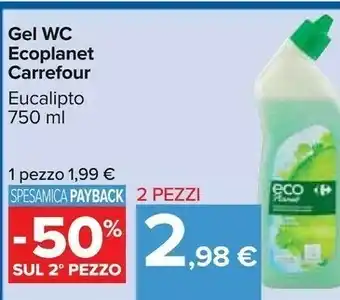 Carrefour Carrefour Gel Wc Ecoplanet Eucalipto 750 Ml offerta