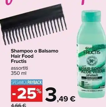 Carrefour Garnier Hair Food Shampoo O Balsamo offerta