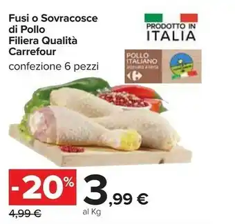 Carrefour Carrefour Fusi O Sovracosce Di Pollo Filiera Qualita offerta