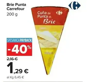 Carrefour Carrefour Brie Punta offerta