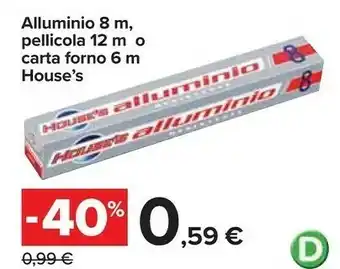 Carrefour House's Alluminio offerta