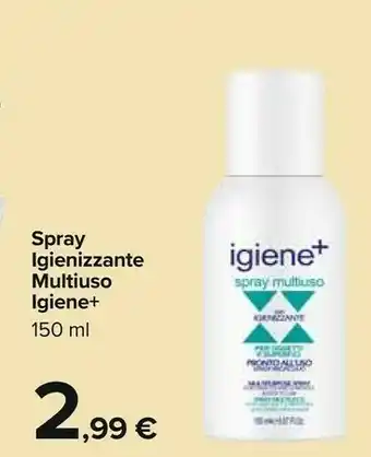 Carrefour Igiene+ Spray Igienizzante Multiuso offerta
