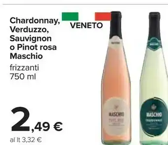 Carrefour Cantine maschio Chardonnay Verduzzo offerta