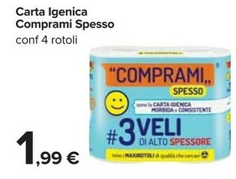 Carrefour Comprami Spesso Carta Igienica 4 Rotoli offerta