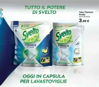 Carrefour Svelto Tabs Titanium offerta