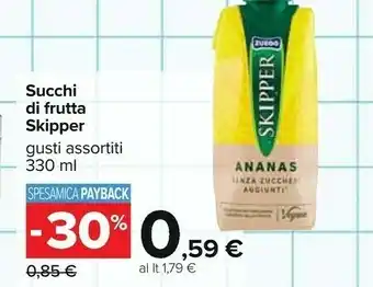 Carrefour Zuegg Skipper Succhi Di Frutta Ananas offerta